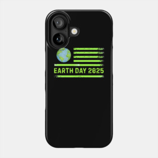 Celebrate Earth Day 2025 In USA Phone Case
