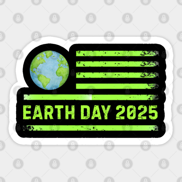 Celebrate Earth Day 2025 In USA Sticker by Creatifly Graphic Tees