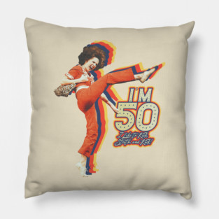 RETRO SALLY IM 50 TH Pillow