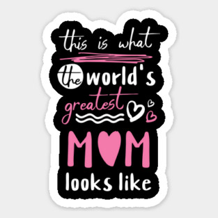 Best Mom Best Mother Sticker