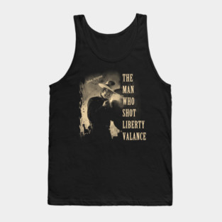 The Man Who Shot Liberty Valance Tank Top