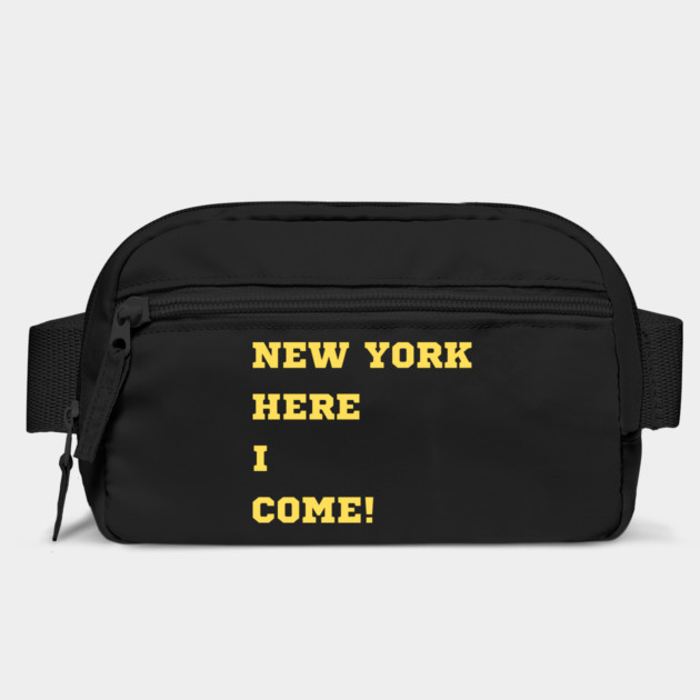 NEW YORK, HERE I COME! by Oscar's Store 1