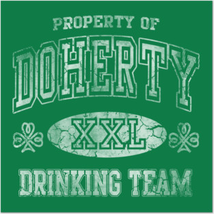 Doherty Irish Drinking Team St Patricks Day Posters and Art