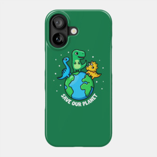 Save Our Planet Phone Case