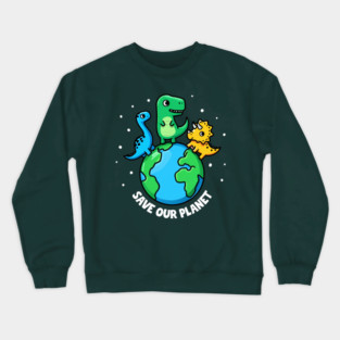 Save Our Planet Crewneck Sweatshirt