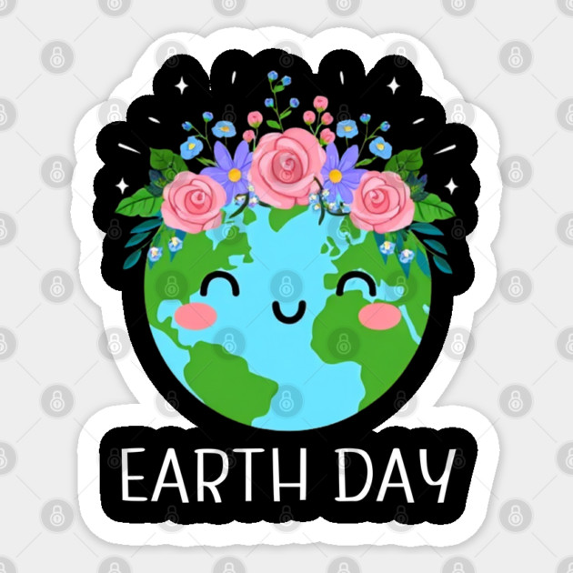 Happy Earth Day, Cute Earth With Floral Sticker by Creatifly Graphic Tees