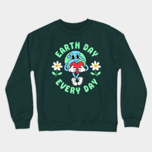 Earth Day Every Day Crewneck Sweatshirt
