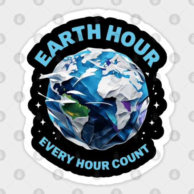 Earth Hour Every Hour Count Sticker by Creatifly Graphic Tees