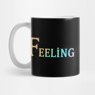 Feeling - Dog - Tired Mug