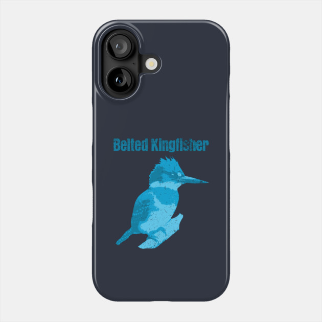 Belted Kingfisher – Bold Blue Bird Art Phone Case by DonWillisJrArt