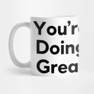 Funny Inspirational Quote for Motivated People, Positive Energy , Uplifting Design for Gym Enthusiasts, Self-Motivation design for Fitness Lovers Mug