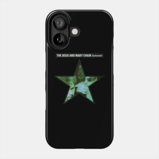 The Jesus  Mary Chain Automatic Phone Case
