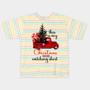 Matching Designs Shirt With Christmas Tree Santa Truck Car Xmas Movies Watching Printed T Shirt Kids T-Shirt