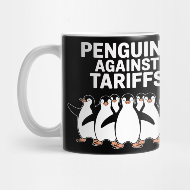 Funny-Penguins-Against-Tariffs-Sarcastic-Saying-Meme by ArtistTee ⭐⭐⭐⭐⭐