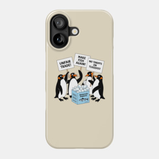 Funny Penguins Protest Against Tariffs-Sarcastic Penguin Graphic-Political Humor-Penguins Holding Signs-Animal Protest Design Phone Case