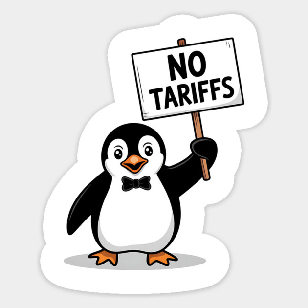 Funny Penguin Protest NO TARIFFS, Cute Penguin Holding Sign, Sarcastic Political Meme, Penguin Tax Protest, Animal Humor Design Sticker by ArtistTee ⭐⭐⭐⭐⭐