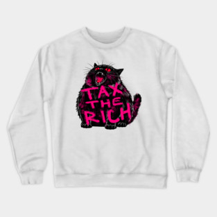 Tax The Rich Chonky Cat Crewneck Sweatshirt