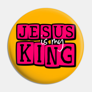 Jesus is my King Pin