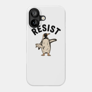 Resist-Penguin-Activism-Protest-Penguin-Art Phone Case