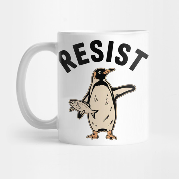 Resist-Penguin-Activism-Protest-Penguin-Art by ArtistTee ⭐⭐⭐⭐⭐