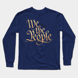 We-The-People Long Sleeve T-Shirt