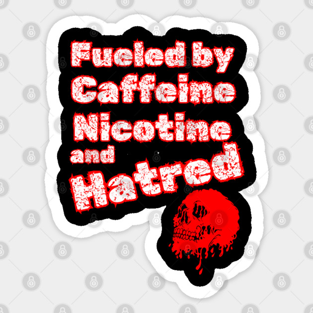 What fuels you? Sticker by The Patron