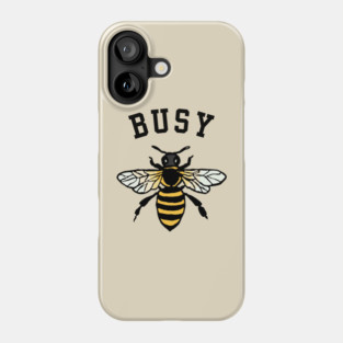 Busy Bee - Funny Phone Case
