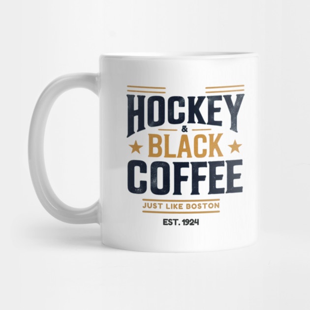 Hockey & Black Coffee – Just Like Boston by Ben's Store 1
