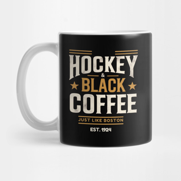 Hockey & Black Coffee – Just Like Boston by Ben's Store 1