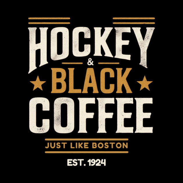 Hockey & Black Coffee – Just Like Boston by Ben's Store 1