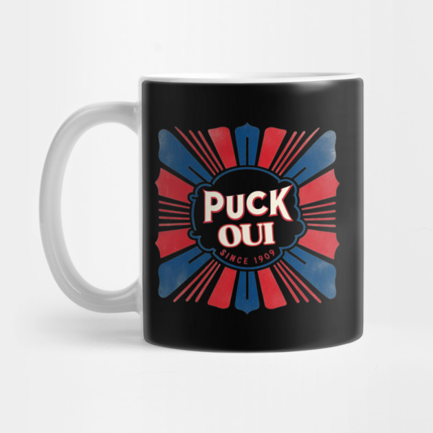 Puck Oui Vintage Hockey–French Hockey Slogan Since 1909 by Ben's Store 1