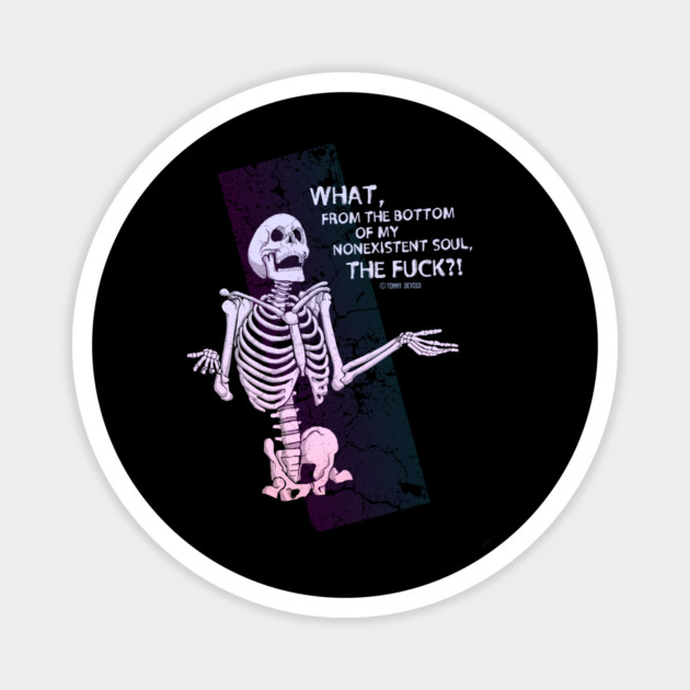 WTF Magnet by Tommy Devoid