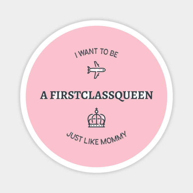 Just Like Mommy Magnet by FirstClassQueen