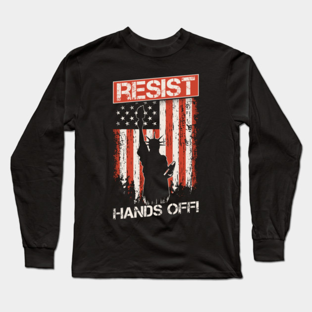 Resist - Hands Off Long Sleeve T-Shirt by UrbanLifeApparel