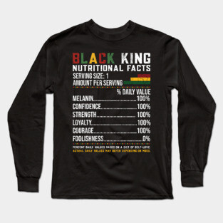 Black King Nutritional Facts Long Sleeve T-Shirt
