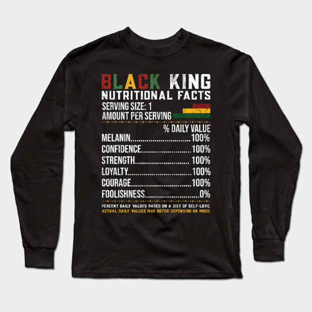 Black King Nutritional Facts Long Sleeve T-Shirt by UrbanLifeApparel