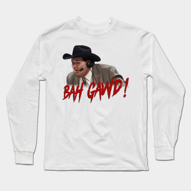 Jim Ross: BAH GAWD! Long Sleeve T-Shirt by 51Deesigns