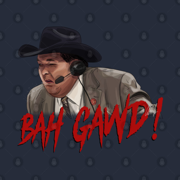Jim Ross: BAH GAWD! by 51Deesigns