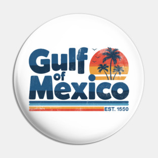 Gulf Of Mexico Vintage Distressed Pin