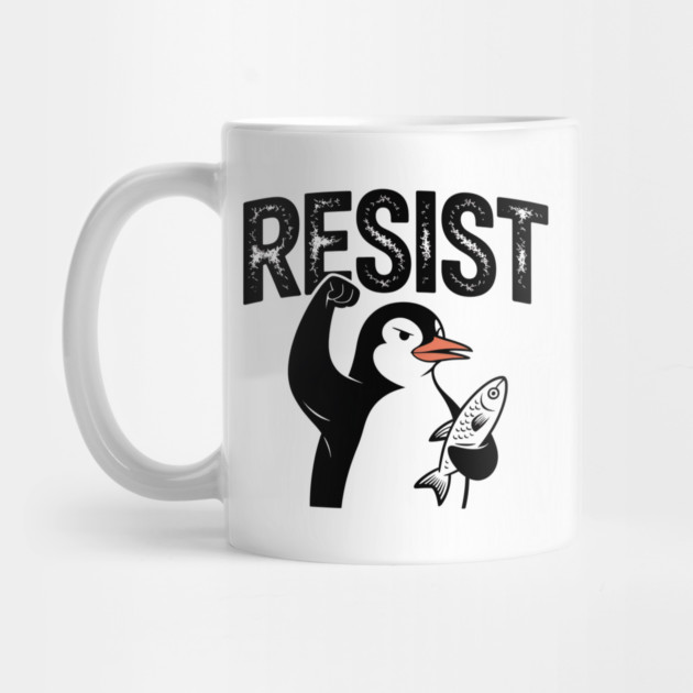 Resist-Penguin by Creatifly Graphic Tees