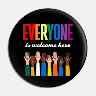 EVERYONE-IS-WELCOME Pin