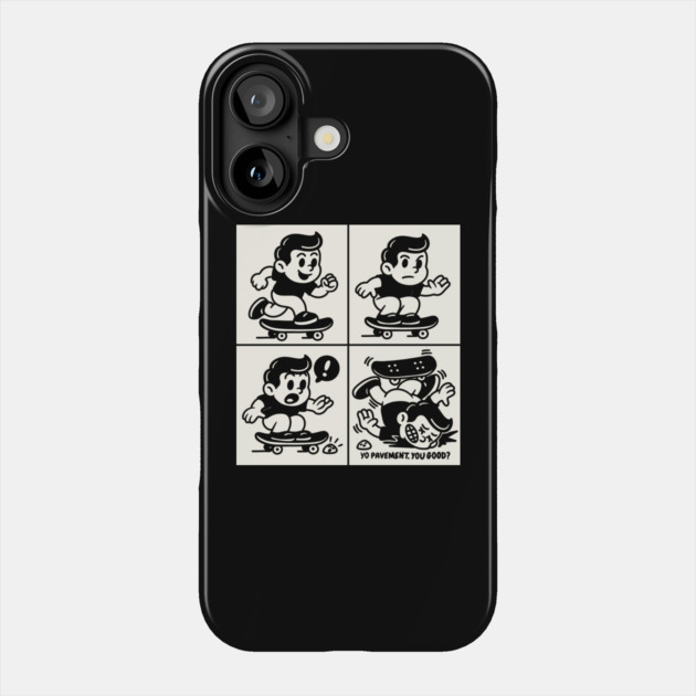 Skate Fail Comic Tee | Funny Retro Cartoon | Yo Pavement You Good? Phone Case by Wrongteeshirt