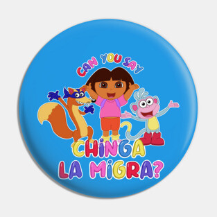 Chinga la migra Pin