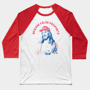 Beware False Prophets Baseball T-Shirt