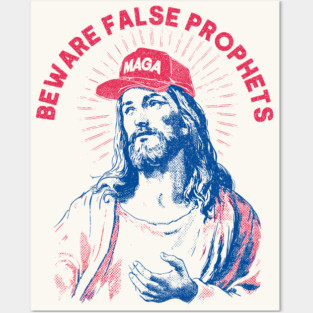 Beware False Prophets Posters and Art