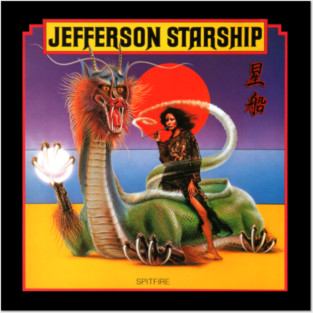 Jefferson Starship Spitfire Posters and Art