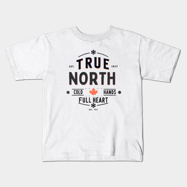 True North Cold Hands Full Heart-Est. 1917 Style Design Kids T-Shirt by Ben's Store 1