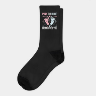 Pink or Blue Mom Loves You Socks