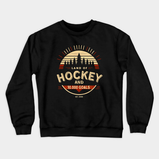 Land of Hockey and 10,000 Goals-Minnesota Inspired Vintage Fan Design Crewneck Sweatshirt by Ben's Store 1
