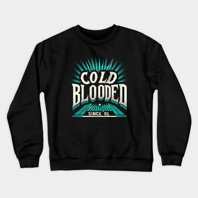 Cold Blooded Hockey – Vintage San Jose Fan Design Since 1991 Crewneck Sweatshirt by Ben's Store 1